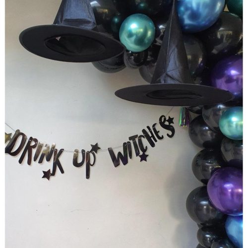 Drink up Witches Party